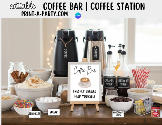 Editable Coffee Bar - Sign and Toppings Tent Cards Printable Station for Parties, Showers, Birthdays, Holidays or the Office