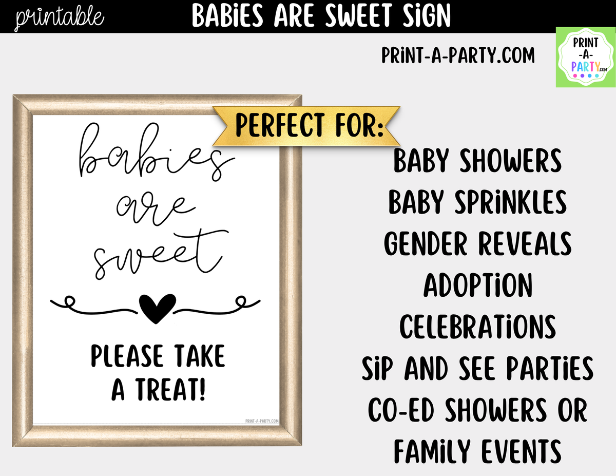 Babies Are Sweet Sign Printable – Baby Shower Treat Table