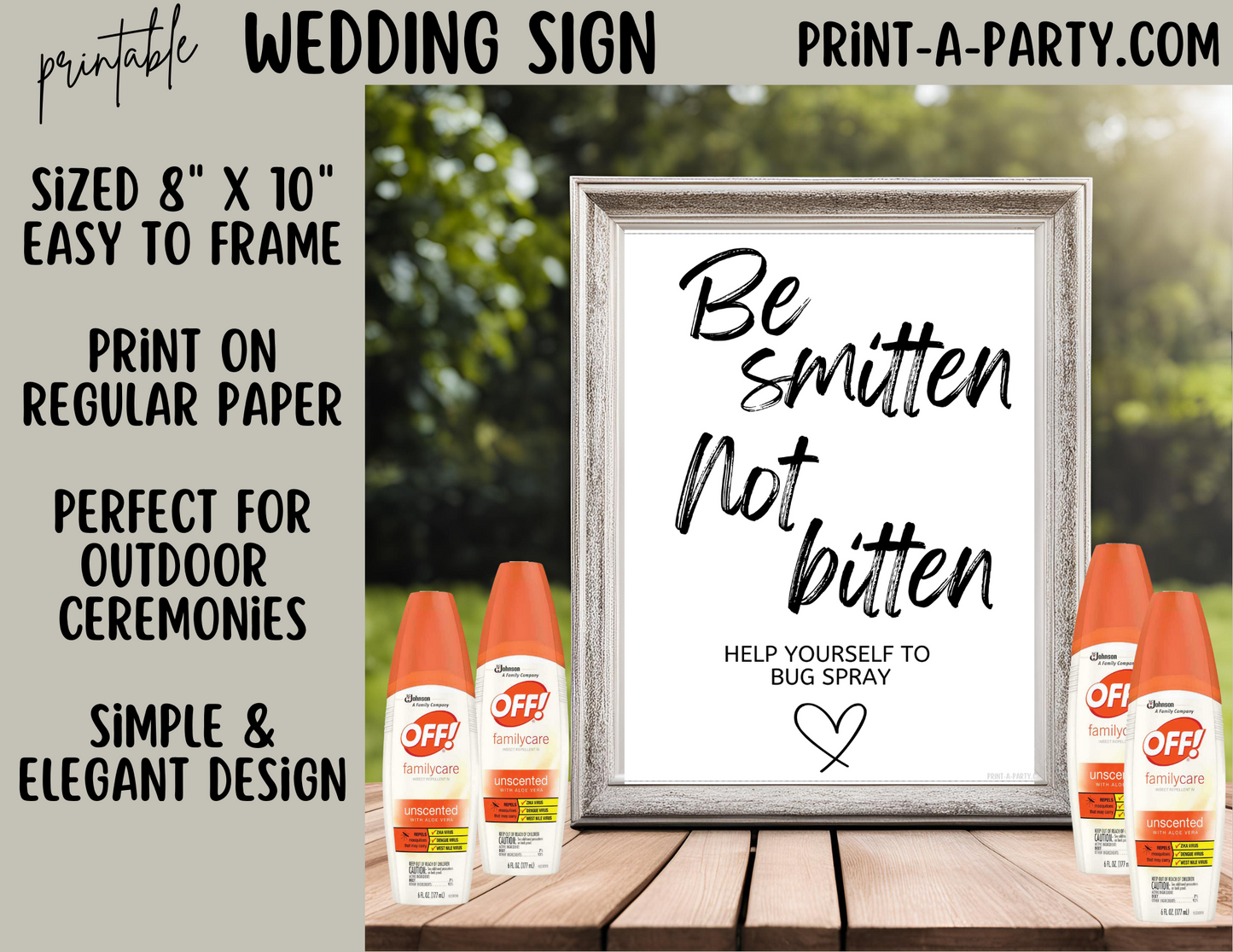 BE SMITTEN NOT BITTEN | Printable Wedding Sign | Outdoor Wedding Sign | Bug Spray Wedding Sign