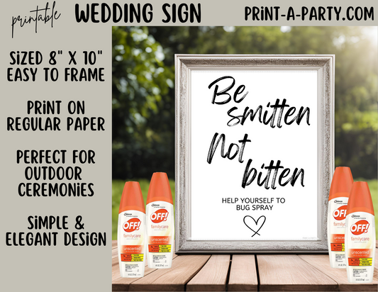 BE SMITTEN NOT BITTEN - Printable Bug Spray Station Sign - Printable Outdoor Wedding Sign