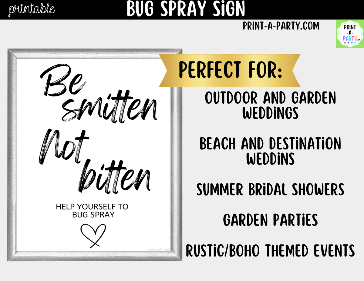 Bug Spray Sign Printable – Be Smitten Not Bitten Wedding