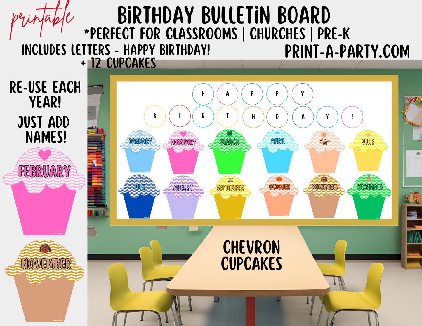 Birthday Bulletin Board Printable Display - Monthly Chevron Cupcake Theme for Classroom Decor