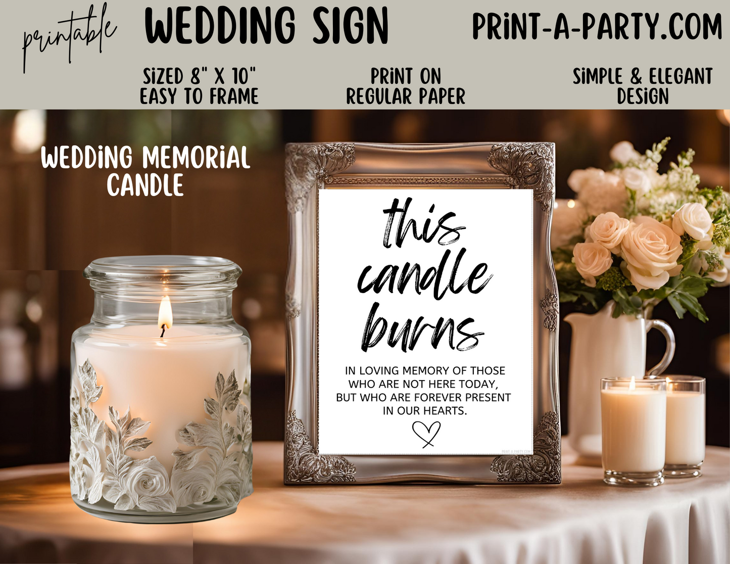 THIS CANDLE BURNS IN MEMORY | Printable Wedding Remembrance Sign for Ceremonies and Receptions