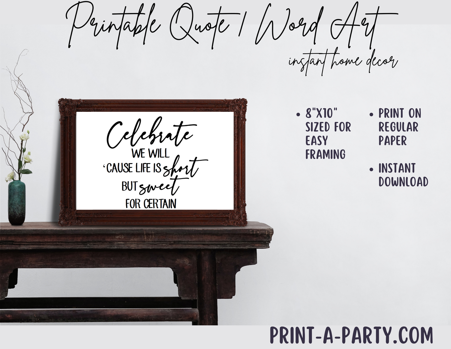 PRINTABLE QUOTE | Instant Art | Word Art | Two Step Lyric | Celebrate we will cause life is short but sweet for certain | Dave Matthews Band Lyrics | Dave Lyrics