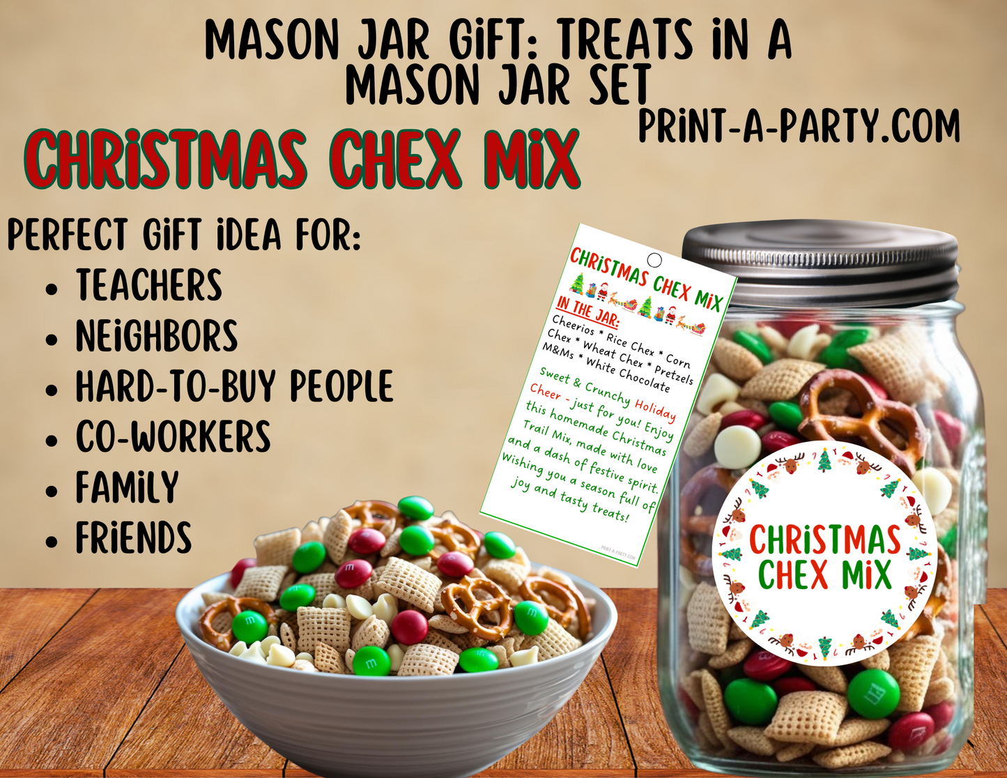 MASON JAR GIFT: Christmas Chex Mix in a Mason Jar Printable Kit - DIY Holiday Gift for Teachers, Neighbors, Coworkers and more!