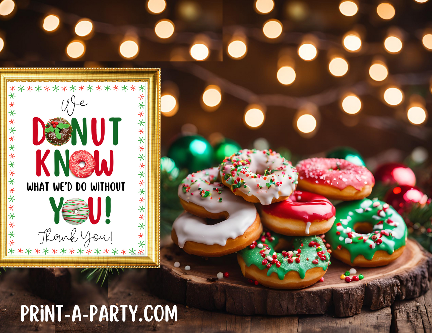 Appreciation Sign: Holiday DONUT BAR | DONUT STATION Christmas Holiday Appreciation Sign | We Donut Know What We'd Do Without You | Holiday Party | Christmas Party | Holiday Donut Sign | Employee Staff Appreciation