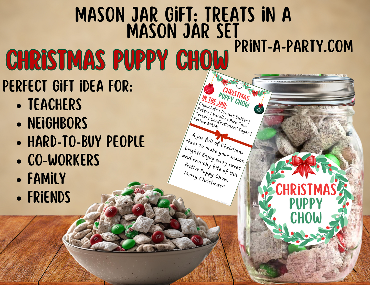 MASON JAR GIFT: Christmas Puppy Chow in a Mason Jar Printable Kit - Muddy Buddies DIY Holiday Gift for Teachers, Neighbors, Coworkers and more!