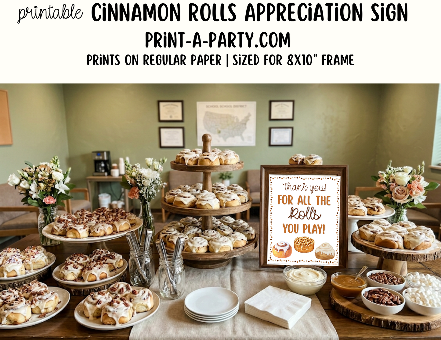 Cinnamon Rolls Appreciation Sign - Printable Decor for Teacher, Staff, Employee, Volunteer, PTO PTA or Parents