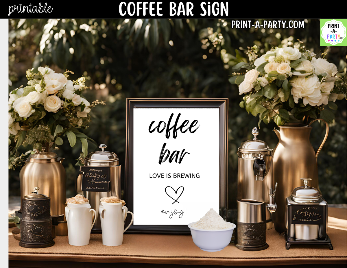 Coffee Bar Sign Printable – Love is Brewing Wedding Sign
