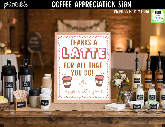 Printable Coffee Bar Appreciation Sign 8x10