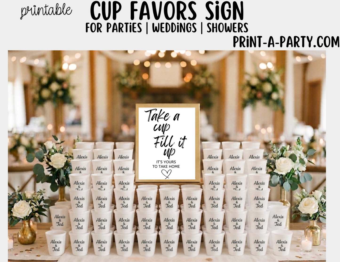Printable Cup Favors Sign (8x10) - Wedding Shower Decor - Instant PDF Download
