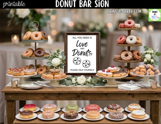 Donut Bar Sign Printable – All You Need is Love and Donuts