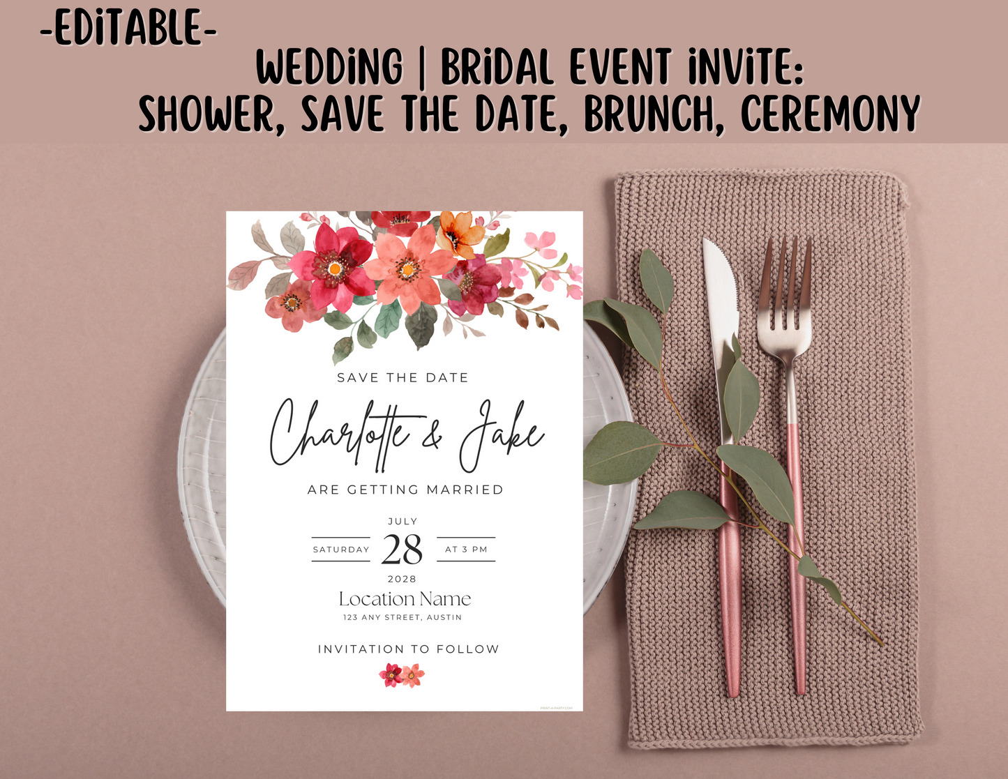 Editable Wedding Invitation Template - BOHO FLORALS - Canva printable for Bridal Showers, Save-the-Dates, Engagement parties and more
