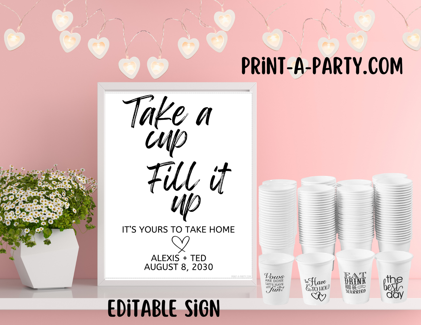Editable Wedding Sign: CUP FAVORS Sign: TAKE A CUP, FILL IT UP SIGN - Editable and Printable Canva Template for Weddings and Showers