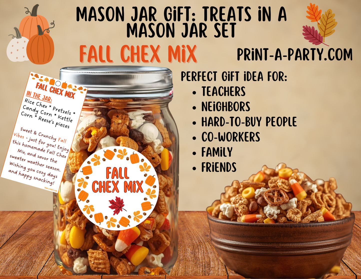 MASON JAR GIFT: Fall Chex Mix in a Mason Jar Gift Printable Kit - DIY Autumn Snack Mix for Teachers, Neighbors, Coworkers and more!