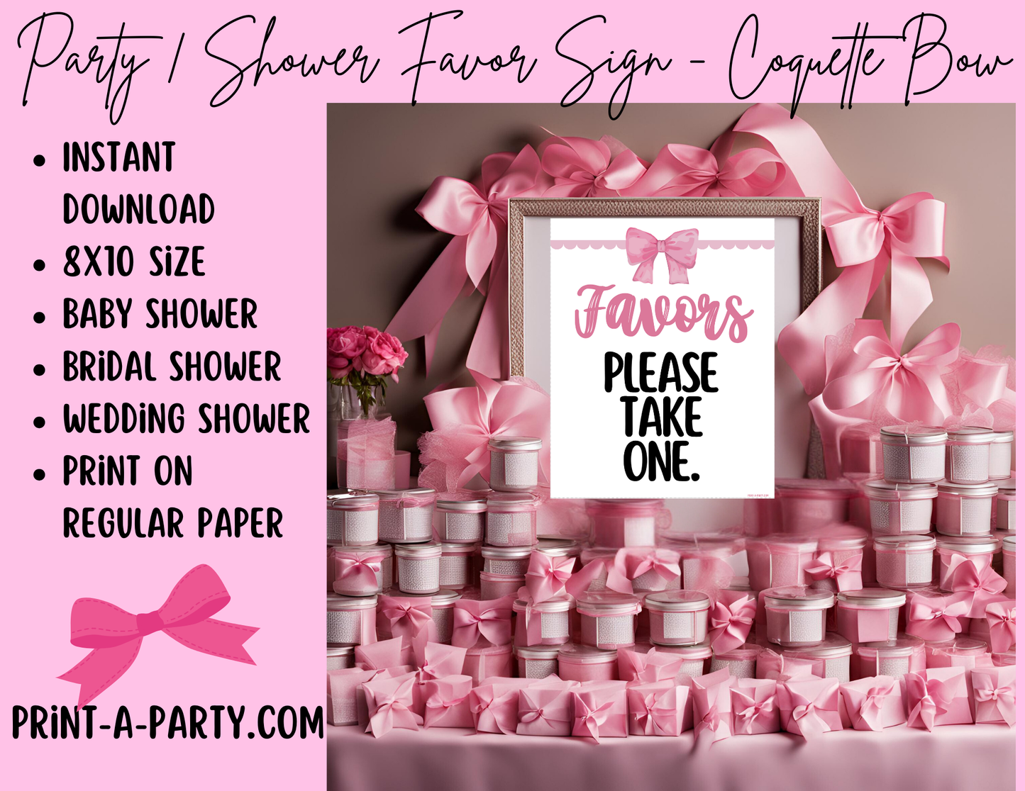 FAVORS SIGN - BOW COQUETTE THEME 1 | Party Favors | Baby or Bridal Shower Favors | Party Favors | Favors Please take one