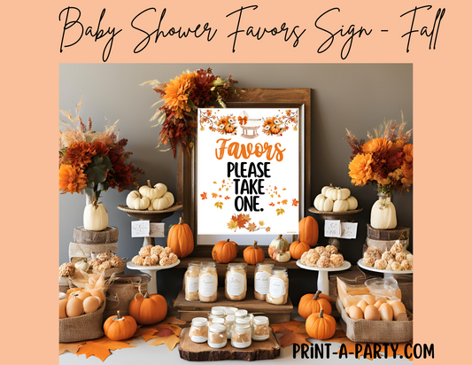 FAVORS SIGN - Fall Baby Shower | Fall Baby Shower Favors | Fall Shower Favors Sign | Favors Please take one Sign