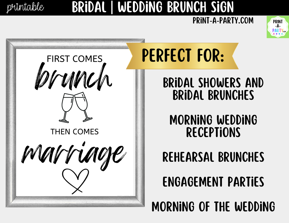 First Comes Brunch Then Comes Marriage | Brunch Sign