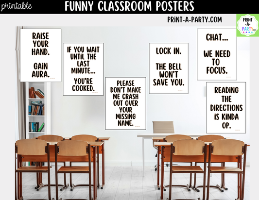 Funny Classroom Posters Bundle | 6 Printable Teacher Wall Decor Signs | Modern Classroom Decor | Student Humor Quotes