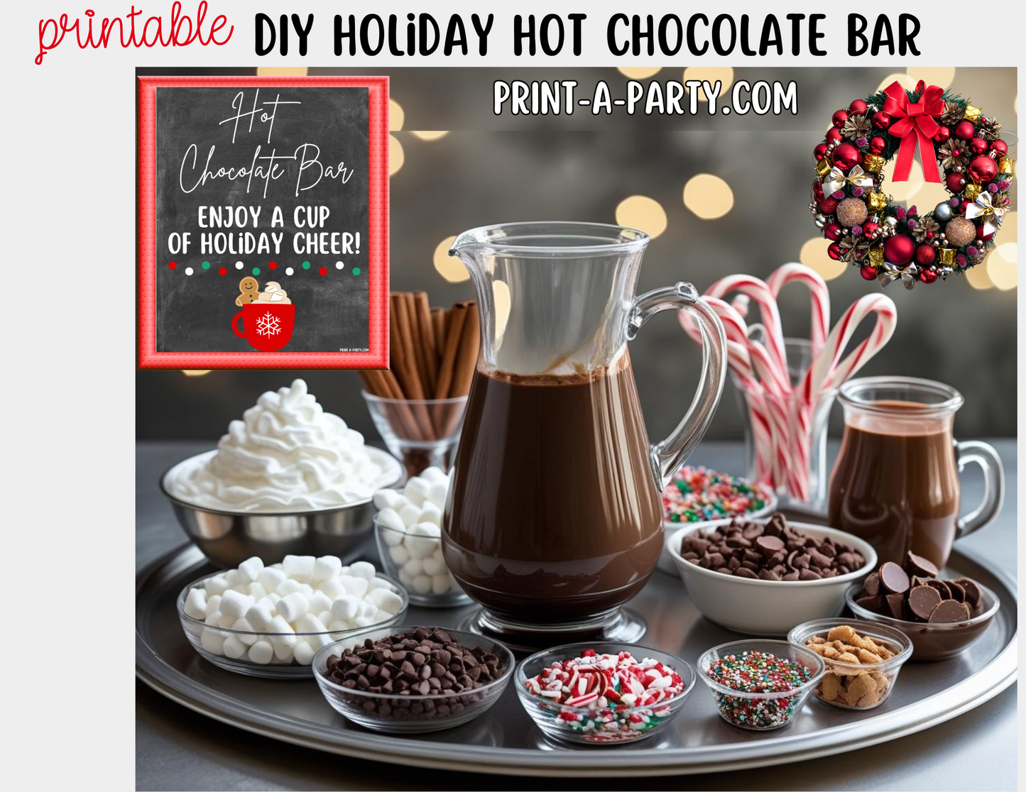 HOT CHOCOLATE BAR - Printable Holiday Hot Cocoa Bar Chalkboard – Festive DIY Christmas Party Decor and Setup