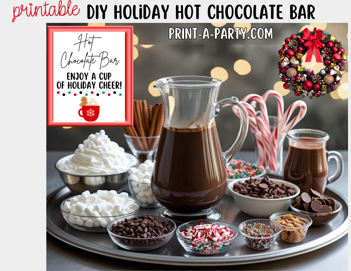 HOT CHOCOLATE BAR - Printable Holiday Hot Cocoa Bar White – Festive DIY Christmas Party Decor and Setup