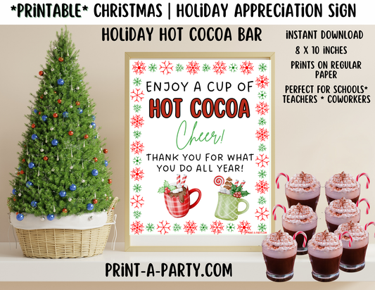 Appreciation Sign: Hot Cocoa Bar Printable Sign – Festive 8x10 Holiday Appreciation Decor for Staff, Teachers & Volunteers