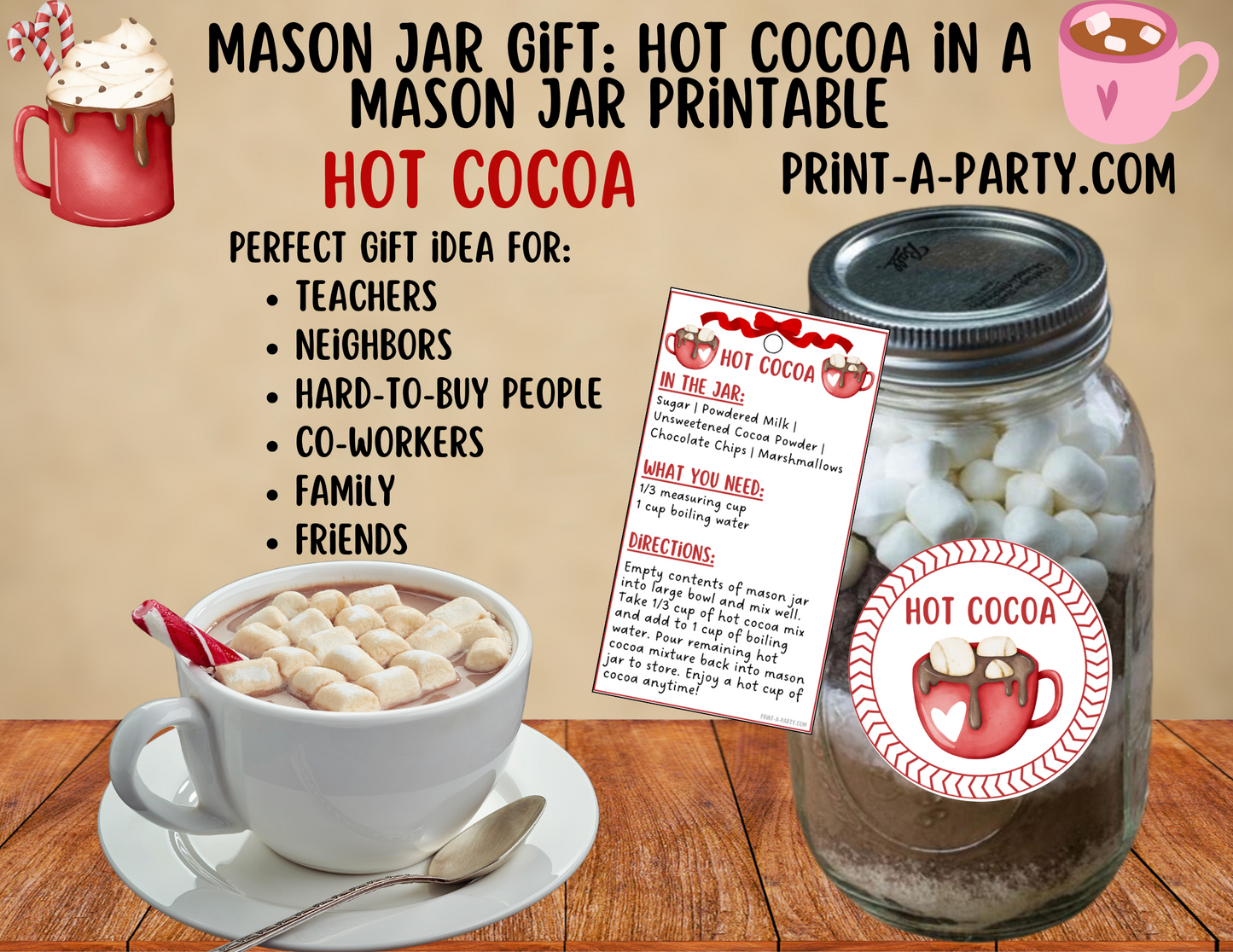 MASON JAR GIFT: Hot Cocoa in a Mason Jar Printable Kit - DIY Gift Idea for Christmas, Valentine’s Day, & Winter Celebrations