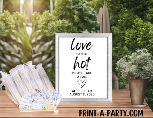 Editable Wedding Sign: FAN SIGN - Love Can Be Hot, Please Take A Fan - Printable Canva Template for Outdoor, Summer or Garden Weddings