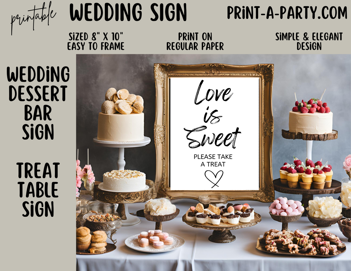 LOVE IS SWEET - Printable Dessert Bar Sign for weddings, showers, engagement parties