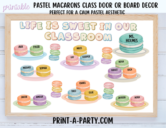 CLASSROOM DECOR | Pastel Macaron-Themed Door Decoration Bulletin Board Decor - Life Is Sweet In Our Classroom – Printable Pastel Macaron-Themed Classroom Decor Kit