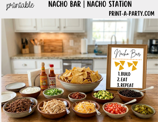 Nacho Bar Printable Sign (8x10) & Topping Tent Cards - Party Buffet Decor