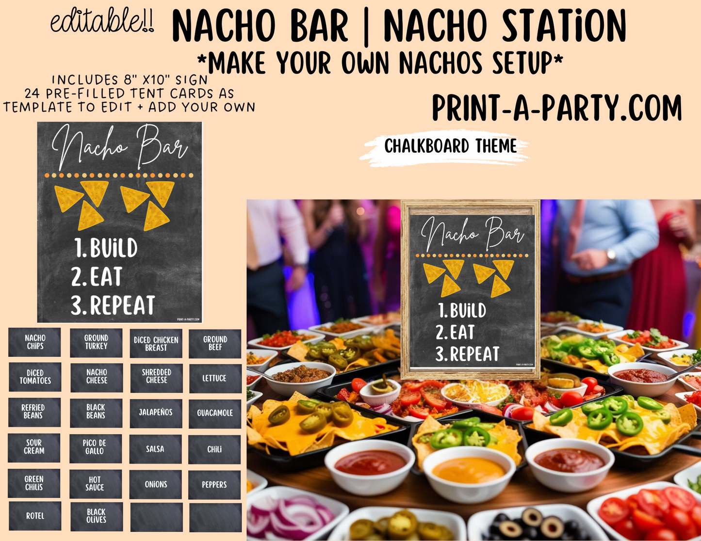 EDITABLE NACHO BAR | NACHO STATION Setup - CHALKBOARD | Make your own Nachos Sign | Nacho Buffet Station Setup for parties, events, office, holidays and more!