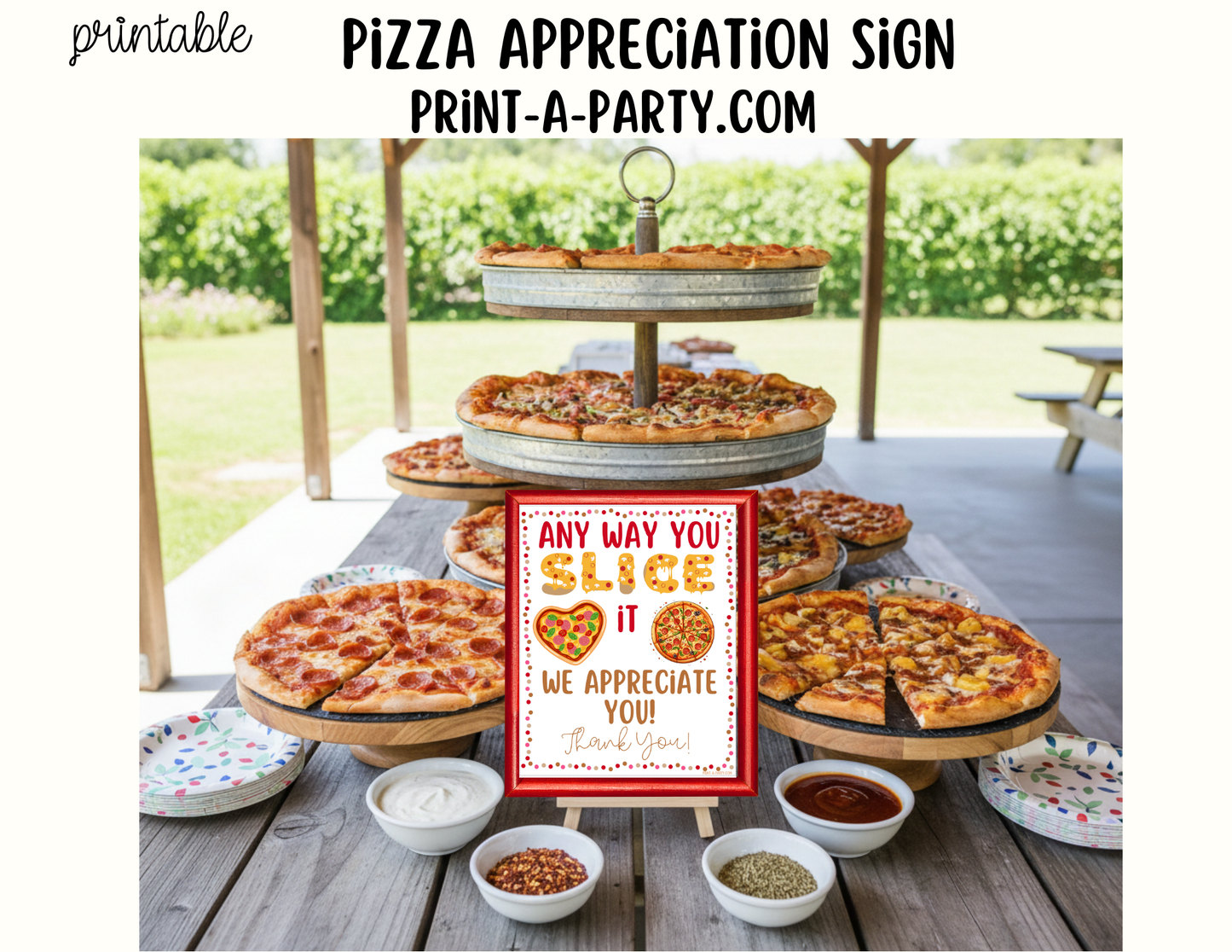 Pizza Appreciation Sign - Printable Decor for Teacher, Staff, Employee, Volunteer, PTO PTA or Parents