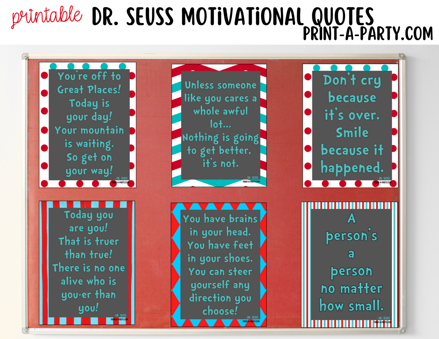 CLASSROOM DECOR | Dr. Seuss Quotes: Bring Whimsical Inspiration to Your Classroom with Printable Dr. Seuss Quote Posters