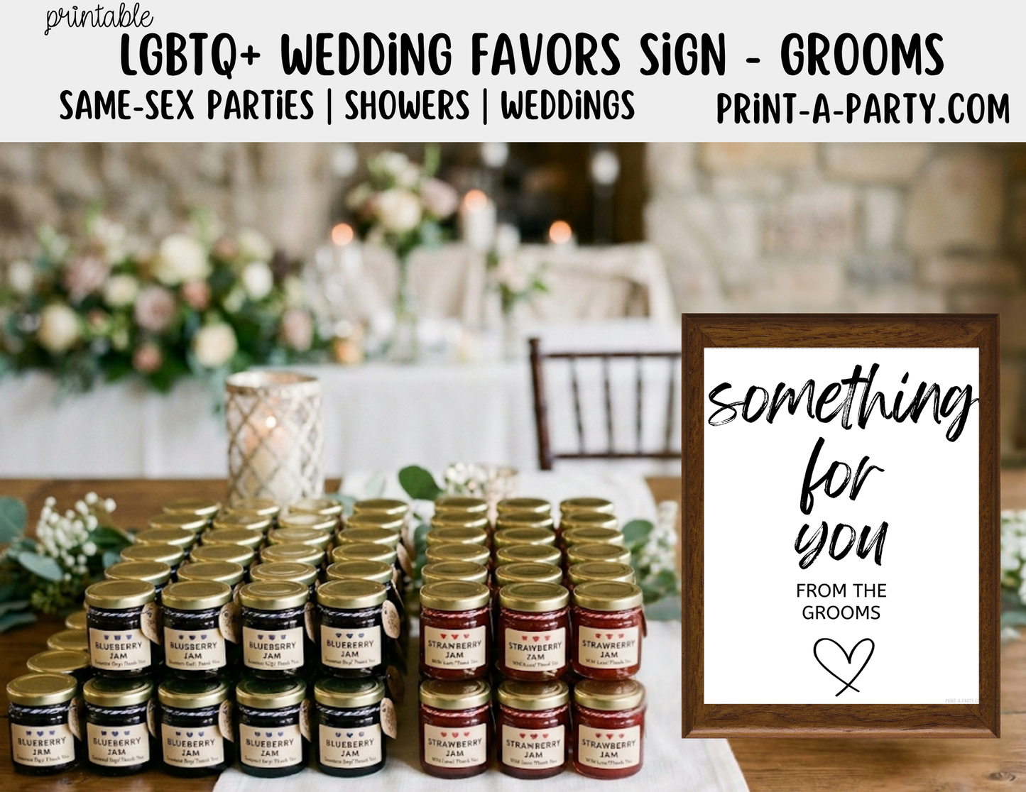 LGBTQ+ Printable Wedding Favor Sign - From the Grooms (8x10) – PDF