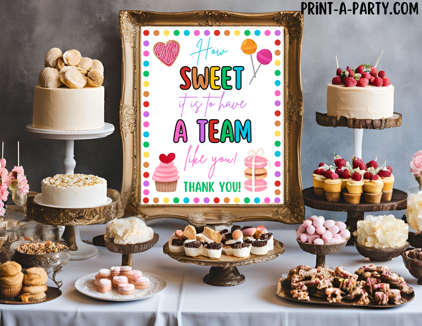 Appreciation Sign: Sweet Team Teacher Staff Appreciation Sign | Printable 8x10 Dessert Table Decor