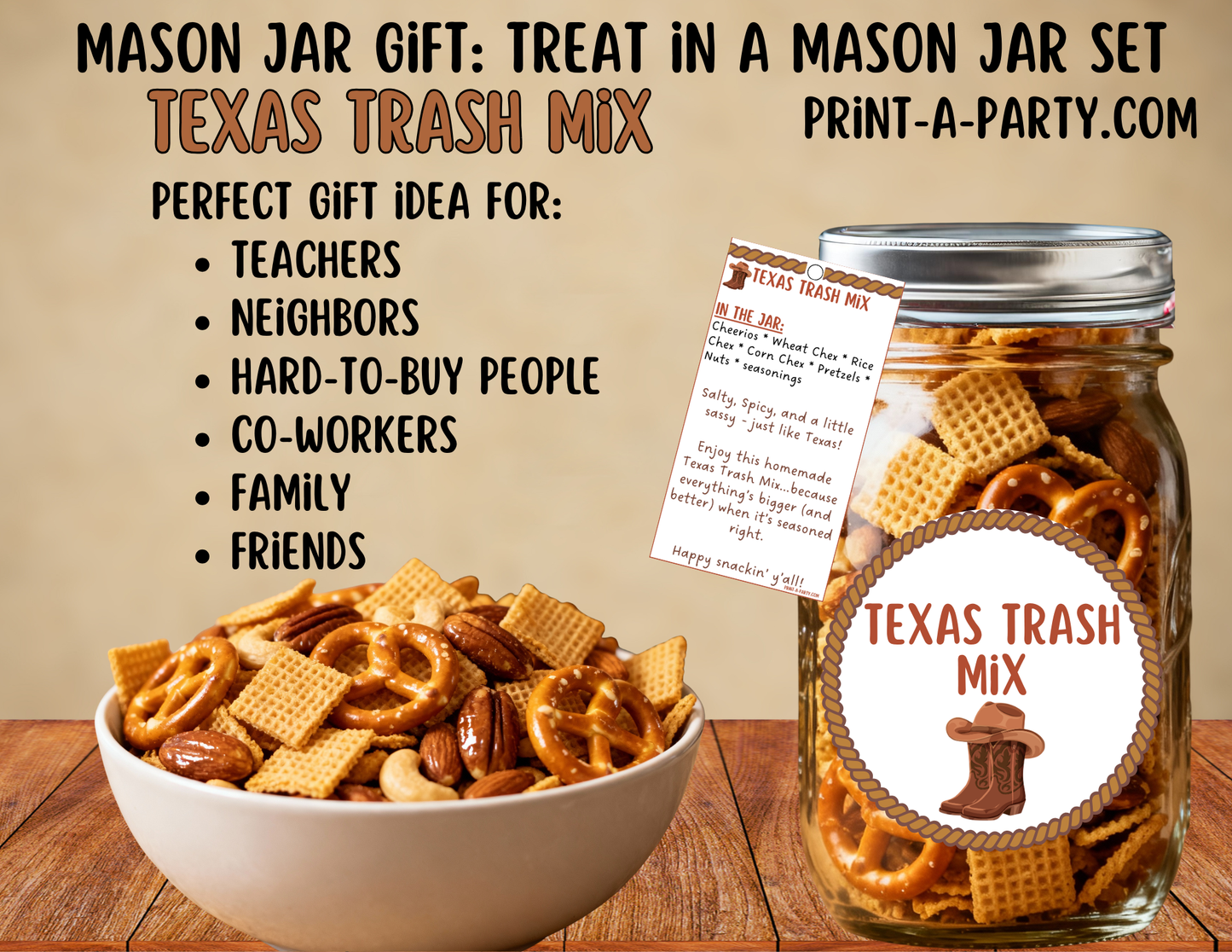 MASON JAR GIFT: Texas Trash Chex Mix in a Mason Jar Gift Printable Kit - for neighbors, teachers, gift baskets and more!