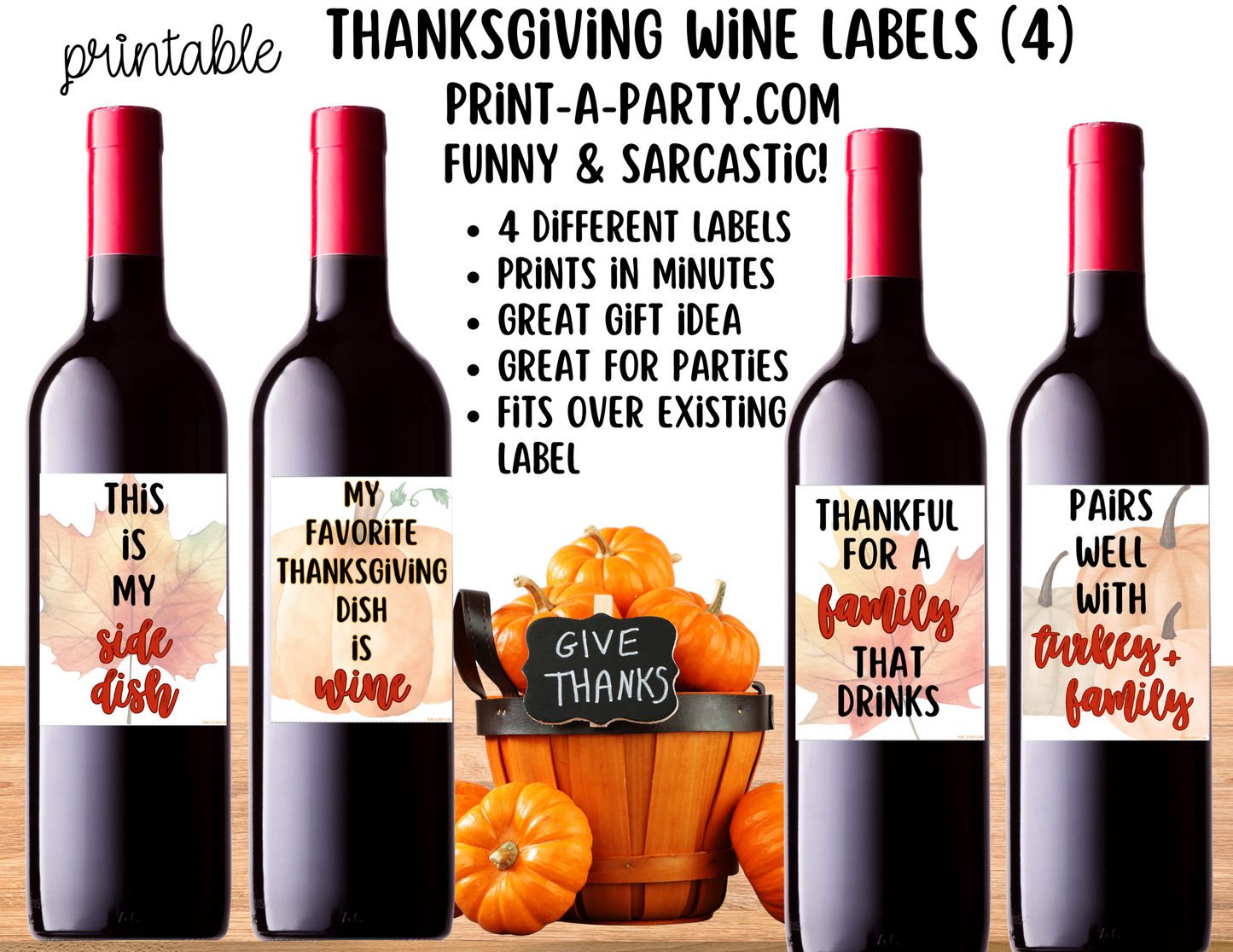 WINE LABELS: Printable Thanksgiving Wine Labels – Funny & Sarcastic Labels for Holiday Host Gifts and Table Decor