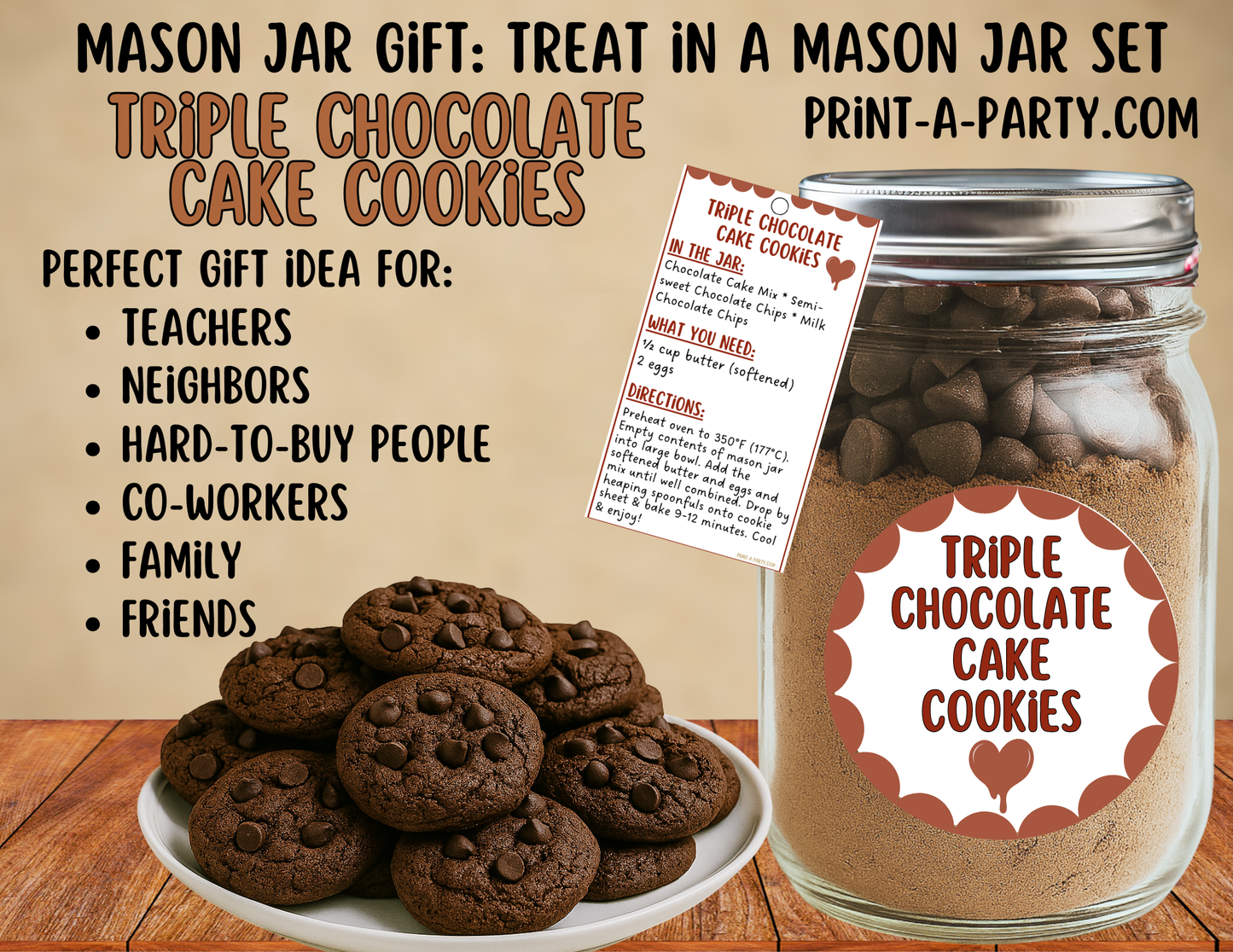 MASON JAR GIFT: Triple Chocolate Cake Cookie Mix Mason Jar Printable Gift Kit - for neighbors, teachers, gift baskets and more!