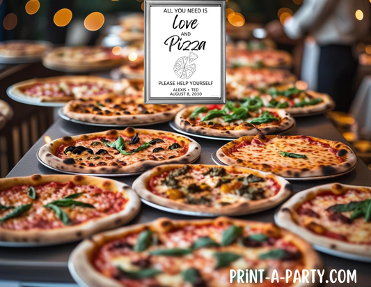 Editable Wedding Sign: PIZZA SIGN - All You Need is Love and Pizza - Printable Pizza Bar Sign for Showers, Weddings, Engagement Parties, Rehearsal Dinners