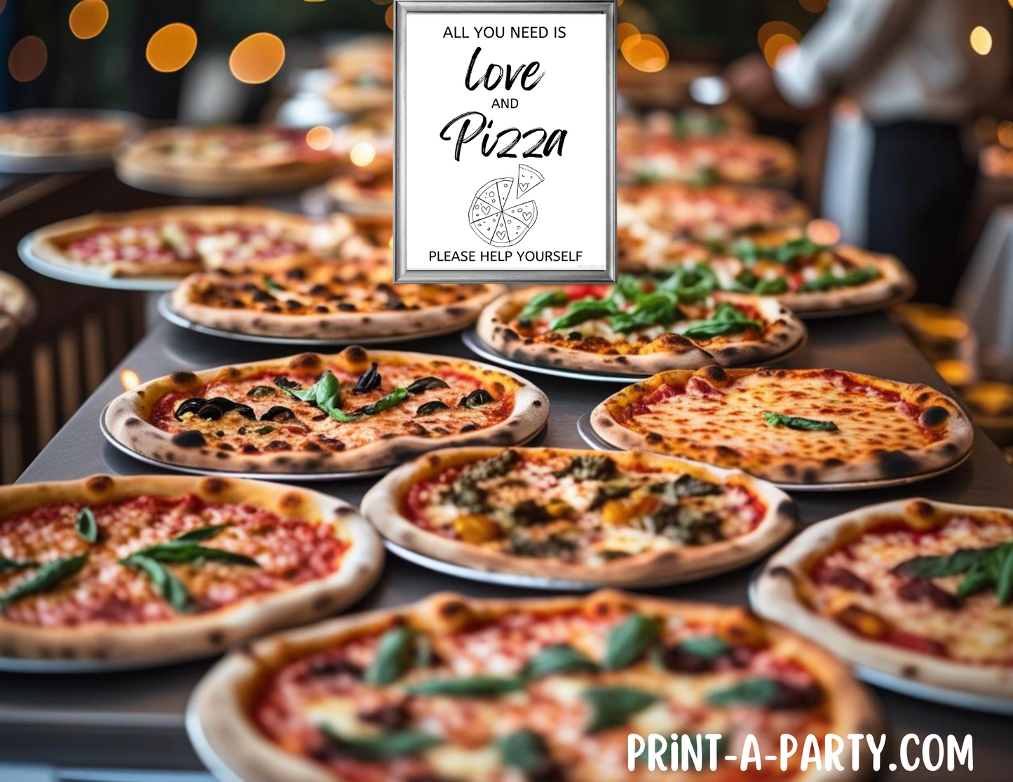 ALL YOU NEED IS LOVE AND PIZZA - Printable Pizza Bar Sign for Showers, Weddings, Engagement Parties, Rehearsal Dinners