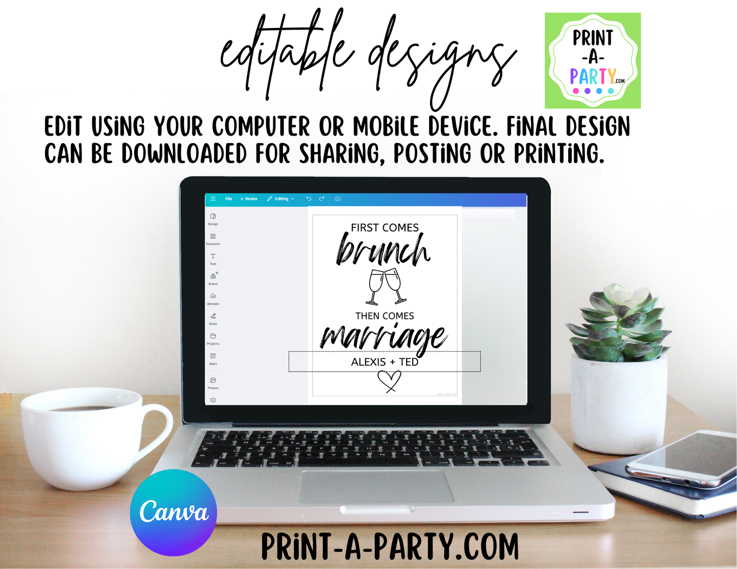 EDITABLE WEDDING EVENT SIGN: FIRST COMES BRUNCH, THEN COMES MARRIAGE | Brunch Wedding Sign | Bridal Shower Brunch Sign