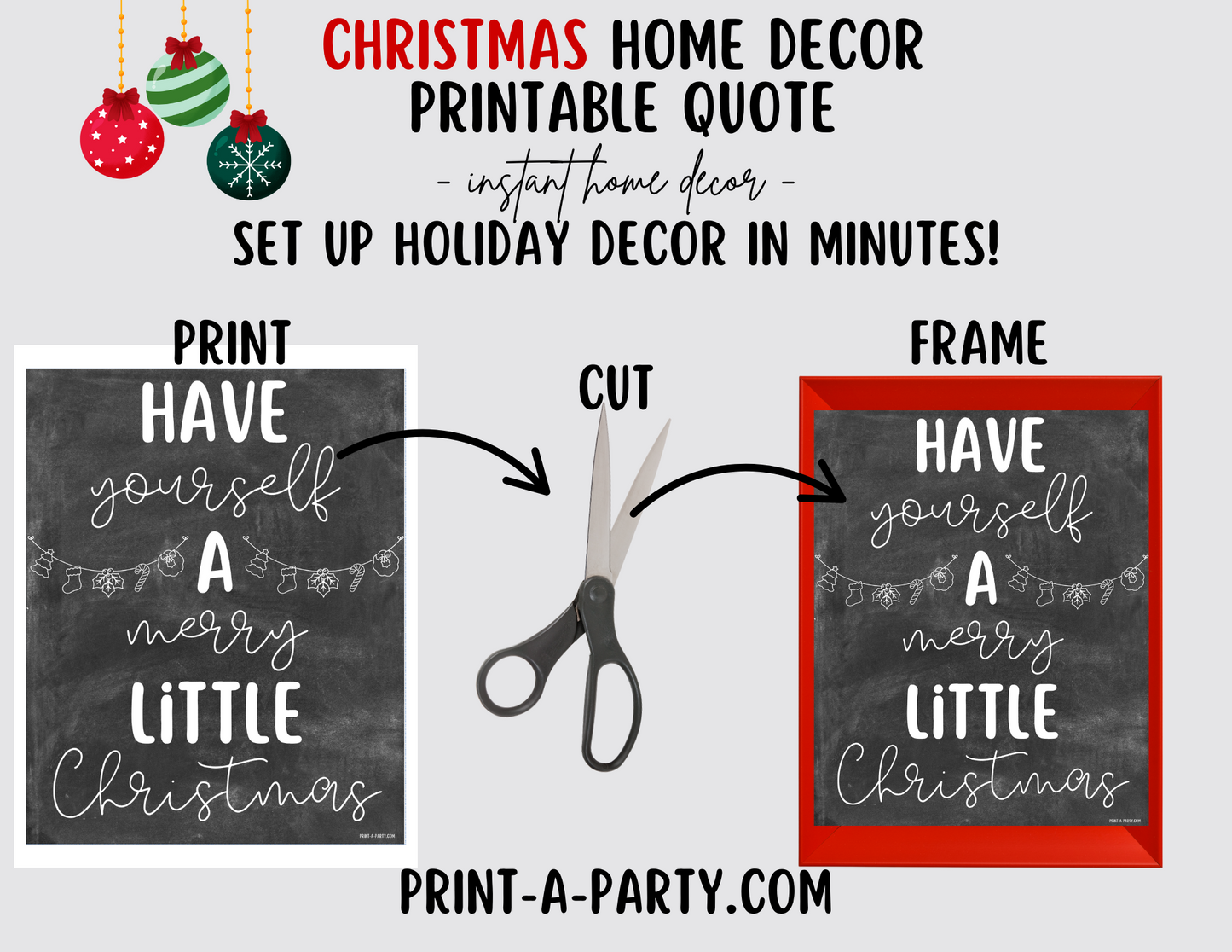 HAVE YOURSELF A MERRY LITTLE CHRISTMAS Printable Christmas Sign, Instant Holiday Decor in 8x10 and 5x7 - Chalkboard