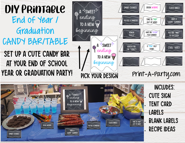 END OF SCHOOL YEAR CANDY BAR DIY | CANDY TABLE SET UP DIY | END OF YEAR School Party | GRADUATION Party | Summer Parties | Instant Download Printable