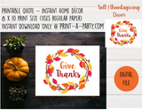 PRINTABLE QUOTE | Instant Art Word Art | Give Thanks | Fall Quotes | INSTANT DOWNLOAD Fall Word Art Home Decor