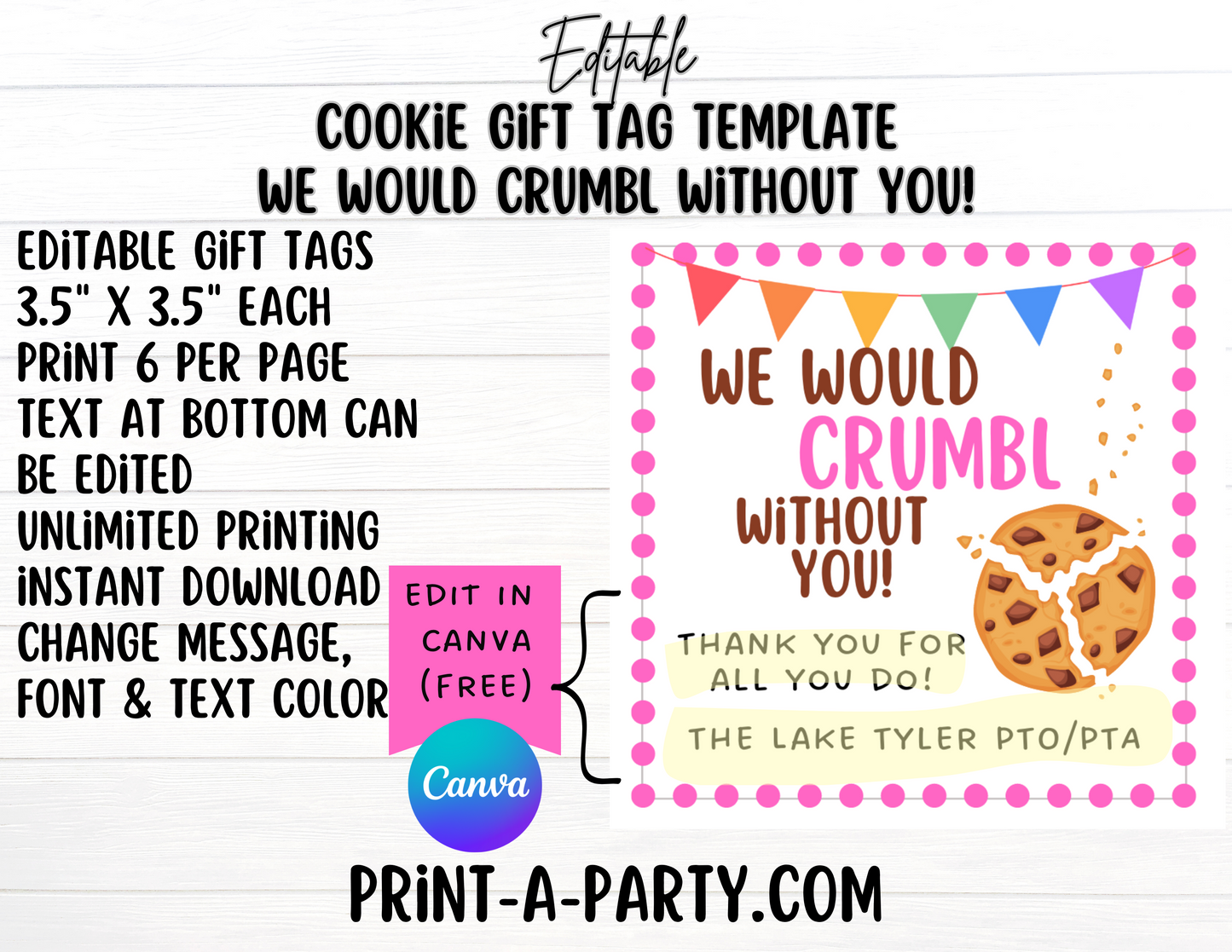 GIFT TAG EDITABLE AND PRINTABLE | Cookie Gift Tag | We Would Crumbl Without You Gift Tag | Appreciation Gift