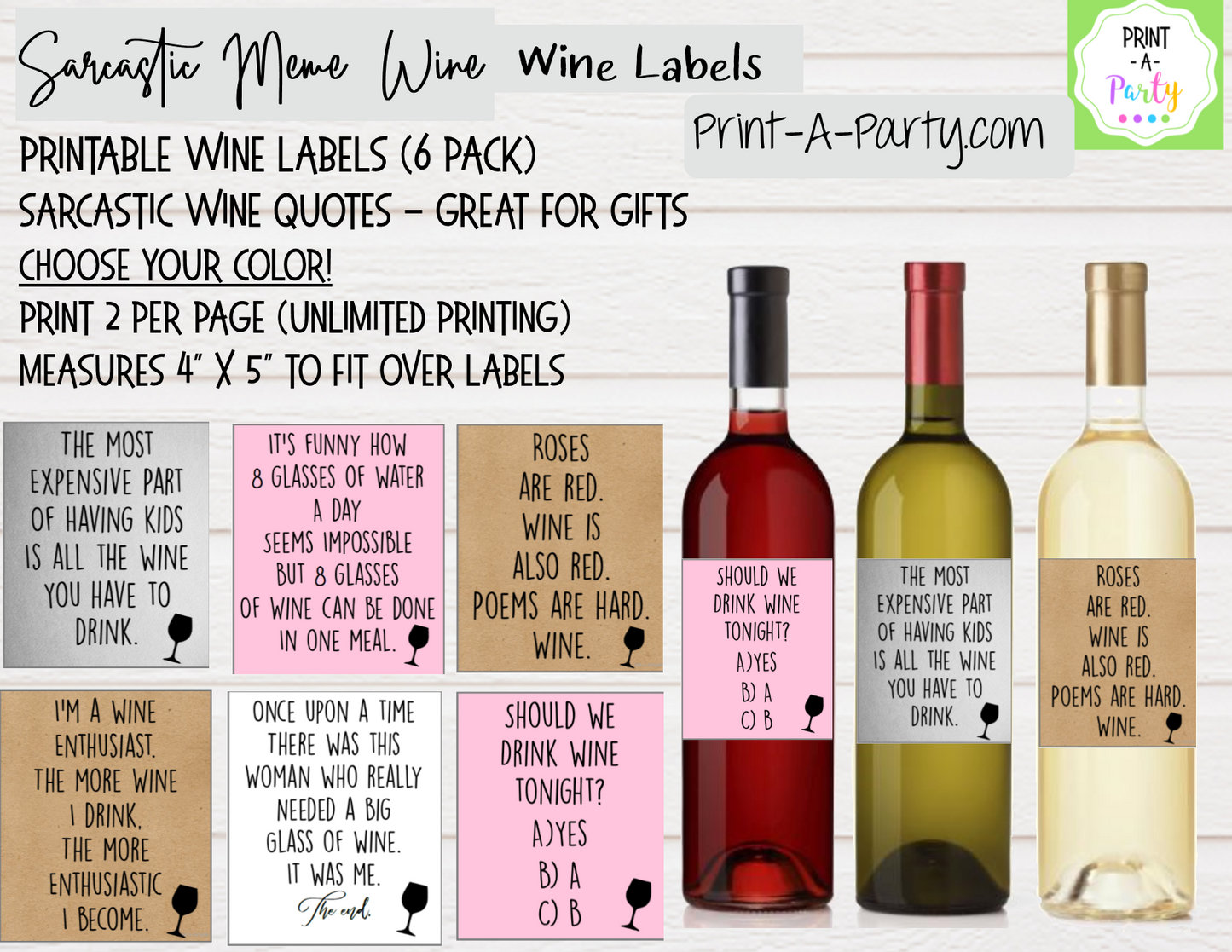 WINE LABELS: Sarcastic Meme Wine | Friends | Girlfriends | Girls Night Out | Sarcastic Funny (6) Labels - INSTANT DOWNLOAD - Use again and again!