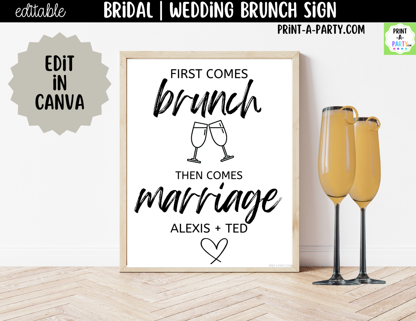 Editable Brunch Sign Canva Template | First Comes Brunch Then Comes Marriage | Printable 8x10