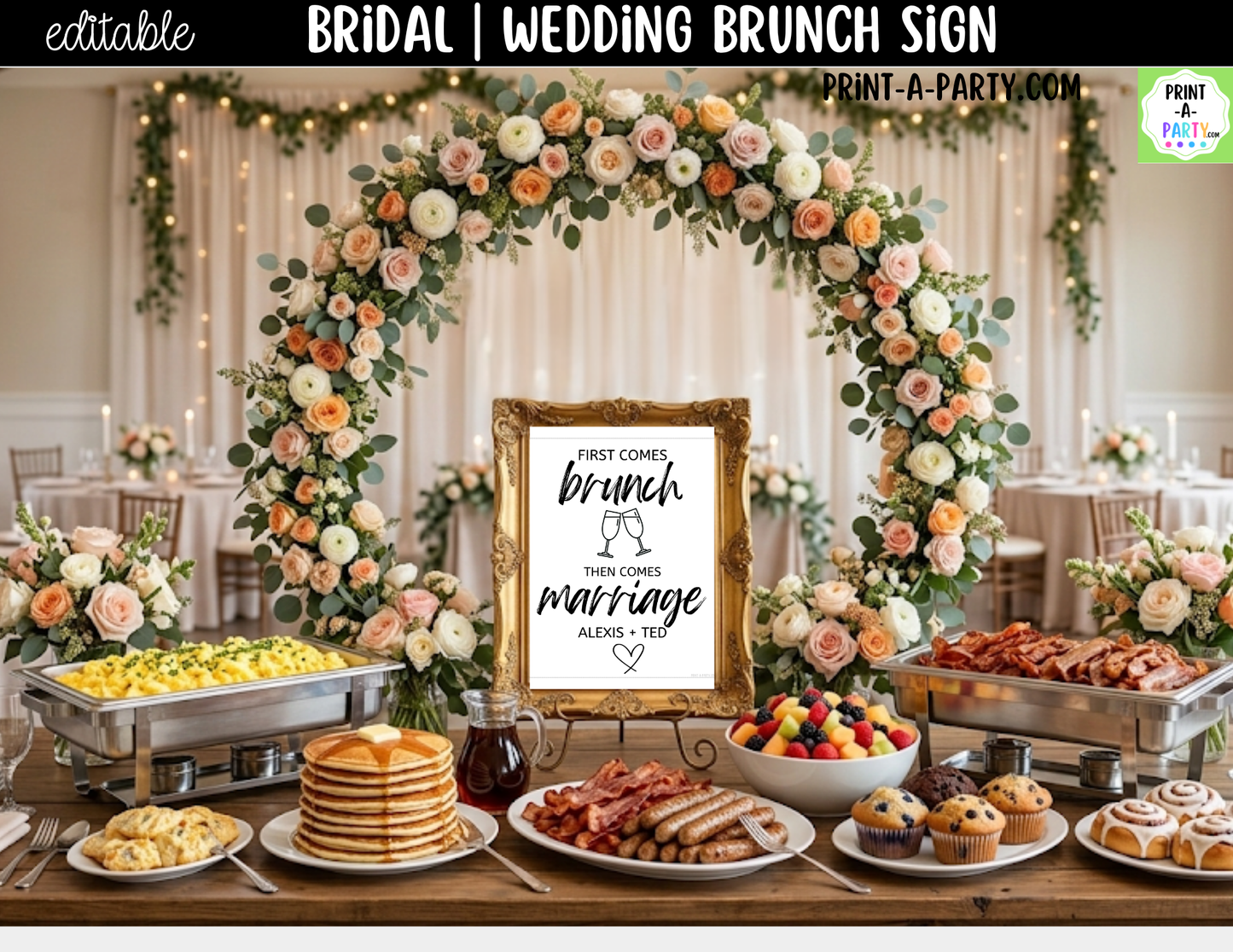 Editable Brunch Sign Canva Template | First Comes Brunch Then Comes Marriage | Printable 8x10