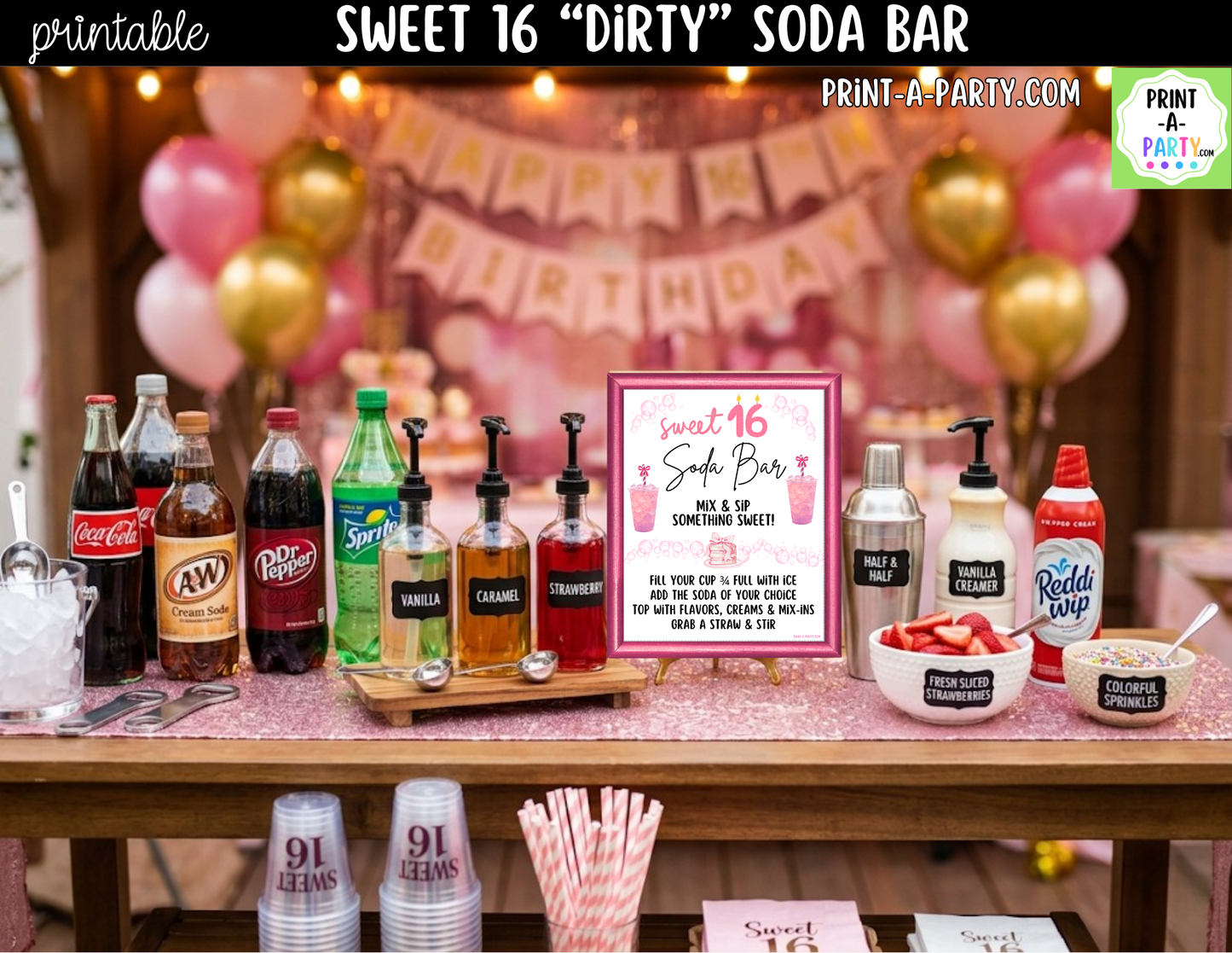 Sweet 16 Soda Bar Kit - Dirty Soda Sign (8x10) & Recipe Tent Cards (12 recipes!)